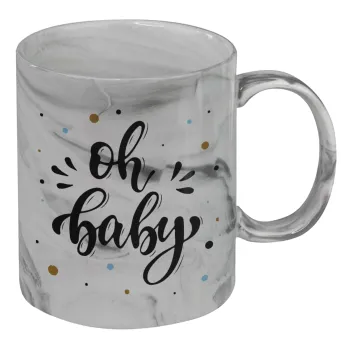 Oh baby, Κούπα κεραμική, marble style (μάρμαρο), 330ml