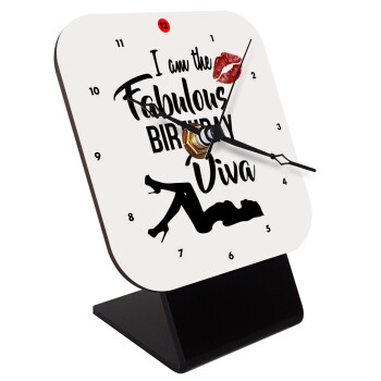 I am the fabulous Birthday Diva, Quartz Wooden table clock with hands (10cm)