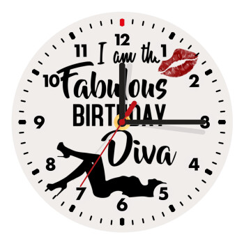 I am the fabulous Birthday Diva, Wooden wall clock (20cm)