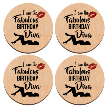 I am the fabulous Birthday Diva, ΣΕΤ x4 Σουβέρ ξύλινα στρογγυλά plywood (9cm)