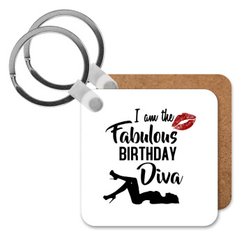 I am the fabulous Birthday Diva, Μπρελόκ Ξύλινο τετράγωνο MDF 5cm (3mm πάχος)