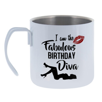 I am the fabulous Birthday Diva, Mug Stainless steel double wall 400ml
