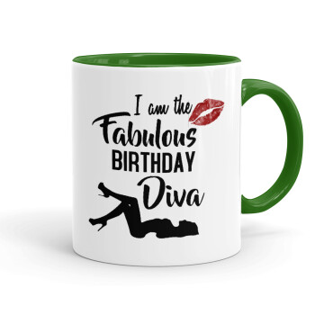 I am the fabulous Birthday Diva, Mug colored green, ceramic, 330ml