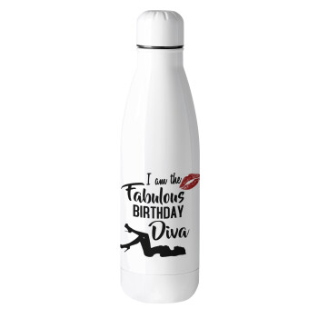 I am the fabulous Birthday Diva, Metal mug thermos (Stainless steel), 500ml
