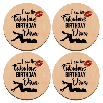 I am the fabulous Birthday Diva, ΣΕΤ x4 Σουβέρ ξύλινα στρογγυλά plywood (9cm)