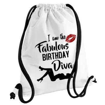 I am the fabulous Birthday Diva, Backpack pouch GYMBAG white, with pocket (40x48cm) & thick cords