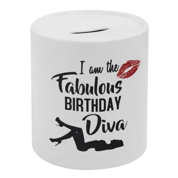 I am the fabulous Birthday Diva, Κουμπαράς πορσελάνης με τάπα