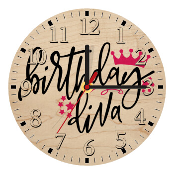 Birthday Diva queen, Ρολόι τοίχου ξύλινο plywood (20cm)