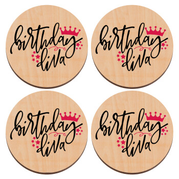 Birthday Diva queen, ΣΕΤ x4 Σουβέρ ξύλινα στρογγυλά plywood (9cm)