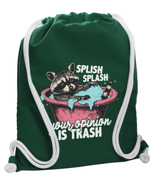 Splish splash your opinion is trash — 1