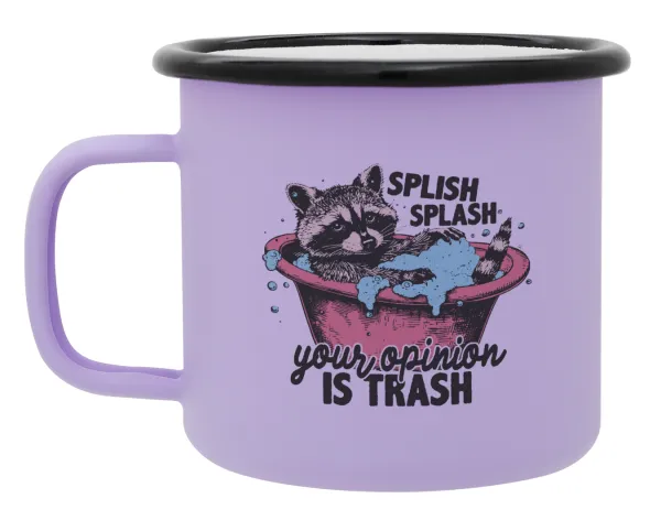 Splish splash your opinion is trash — Metal enamel mug, matte light pastel purple, 360ml