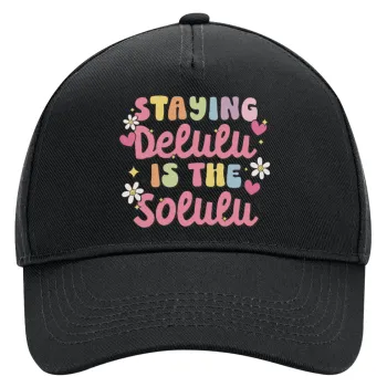 Delulu, Adult Ultimate Hat BLACK, (100% COTTON DRILL, ADULT, UNISEX, ONE SIZE)