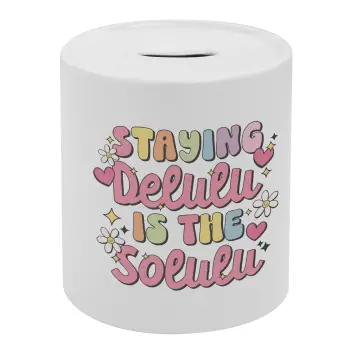 Delulu, Κουμπαράς πορσελάνης με τάπα