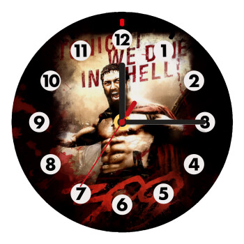 300 Tonight we dine in hell!, Wooden wall clock (20cm)