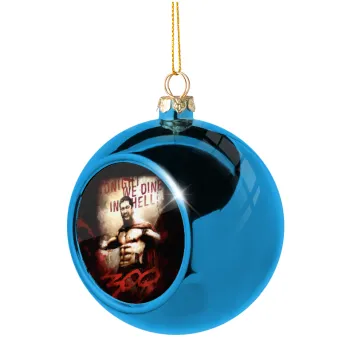 300 Tonight we dine in hell!, Blue Christmas tree ball ornament 8cm
