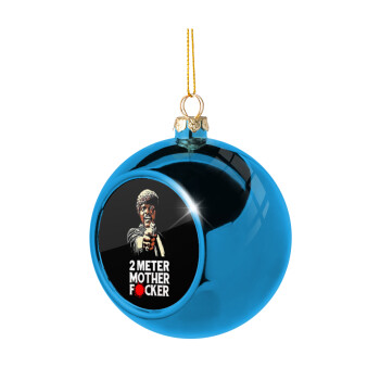 Pulp Fiction 2 meter mother f...r, Blue Christmas tree ball ornament 8cm