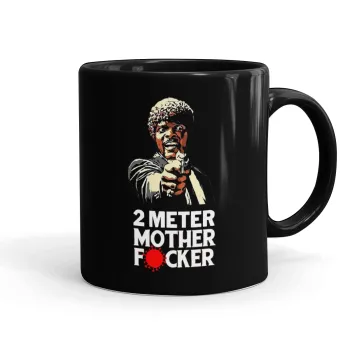 Pulp Fiction 2 meter mother f...r, Κούπα Μαύρη, κεραμική, 330ml