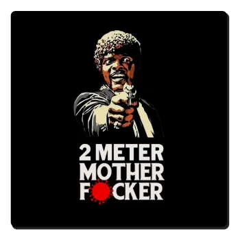 Pulp Fiction 2 meter mother f...r, Τετράγωνο μαγνητάκι ξύλινο 6x6cm