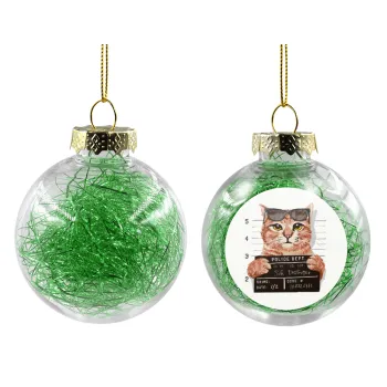 Cool cat, Transparent Christmas tree ball ornament with green filling 8cm