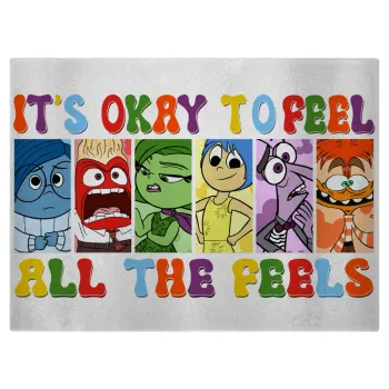 Inside Out It's Okay To Feel All The Feels , Επιφάνεια κοπής γυάλινη (38x28cm)