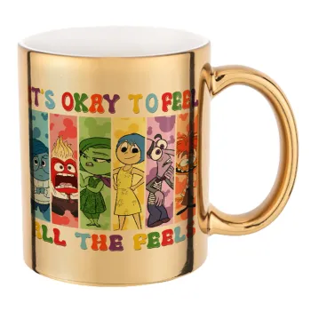 Inside Out It's Okay To Feel All The Feels , Mug ceramic, gold mirror, 330ml