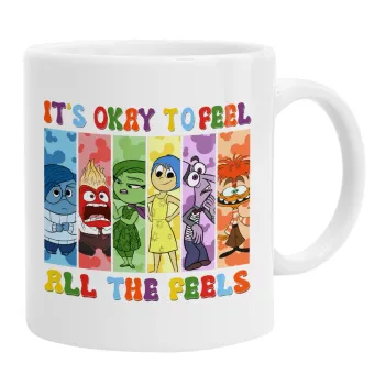Inside Out It's Okay To Feel All The Feels , Ceramic coffee mug, 330ml