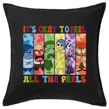 Inside Out It's Okay To Feel All The Feels , Μαξιλάρι καναπέ Μαύρο 100% βαμβάκι, περιέχεται το γέμισμα (50x50cm)