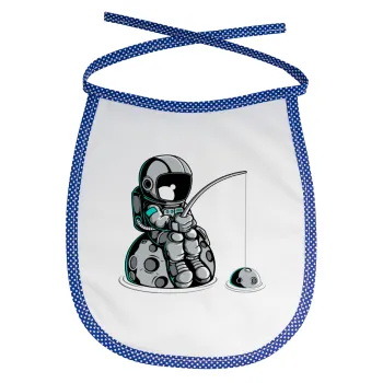 Αστροναύτης ψαρεύει στο διάστημα, Σαλιάρα μωρού αλέκιαστη με κορδόνι Μπλε