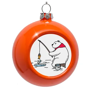 Bear fishing, Orange Christmas tree ornament bauble 8cm