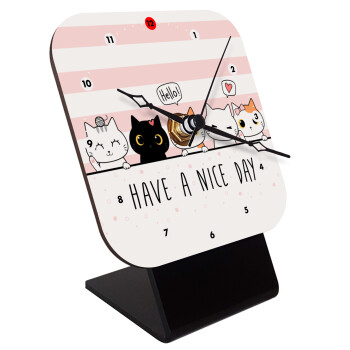 Have a nice day cats, Επιτραπέζιο ρολόι ξύλινο με δείκτες (10cm)