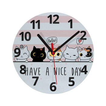 Have a nice day cats, Ρολόι τοίχου γυάλινο (20cm)