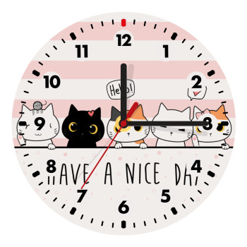 Have a nice day cats, 