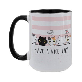 Have a nice day cats, Κούπα Mega 15oz, κεραμική Μαύρη, 450ml