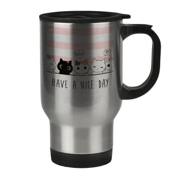 Have a nice day cats, Stainless steel travel mug with lid, double wall 450ml