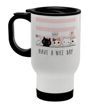 Have a nice day cats, Stainless steel travel mug with lid, double wall white 450ml