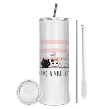 Have a nice day cats, Eco friendly stainless steel tumbler 600ml, with metal straw & cleaning brush