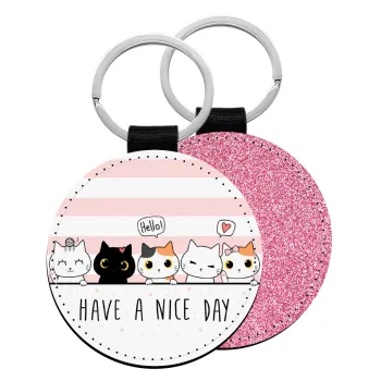Have a nice day cats, Μπρελόκ Δερματίνη, στρογγυλό ΡΟΖ (5cm)
