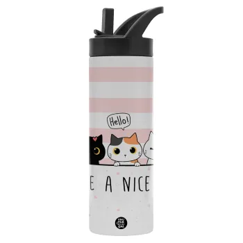 Have a nice day cats, Metallic thermos bottle with straw & handle, stainless steel (Stainless steel 304), double-walled, 600ml.