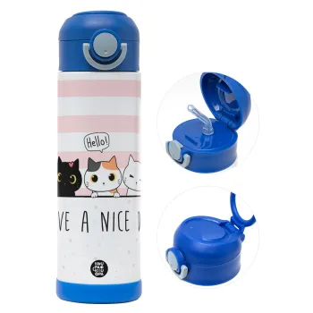 Have a nice day cats, Παιδικό παγούρι θερμό, ανοξείδωτο, με καλαμάκι ασφαλείας, ΜΠΛΕ (500ml)
