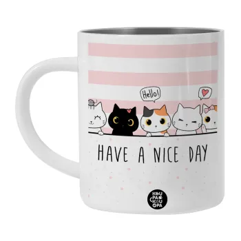 Have a nice day cats, Λευκή Ανοξείδωτη Μεταλλική Κούπα 450ml - Διπλού Τοιχώματος 