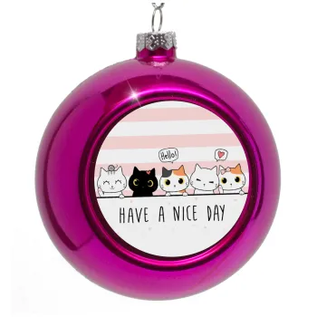Have a nice day cats, Purple Christmas tree ornament bauble 8cm