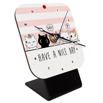 Have a nice day cats, Επιτραπέζιο ρολόι ξύλινο με δείκτες (10cm)
