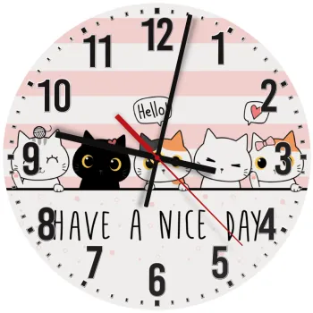 Have a nice day cats, Ρολόι τοίχου ξύλινο (30cm)