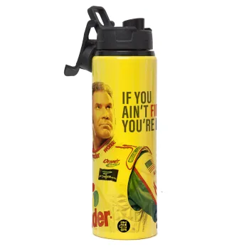 If You Ain't First You're Last Ricky Bobby, Talladega Nights, Metallic water bottle with safety lid, 850ml aluminum