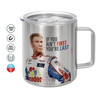 If You Ain't First You're Last Ricky Bobby, Talladega Nights, Mug Stainless steel double wall 300ml