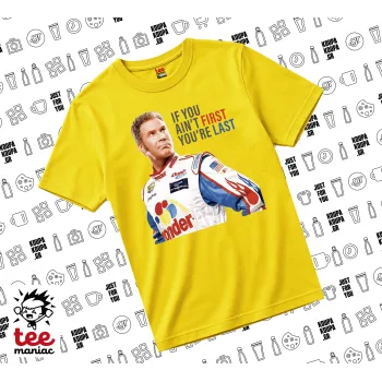 If You Ain't First You're Last Ricky Bobby, Talladega Nights, yellow childrens T-Shirt made of 100% cotton, for every day. Vegan & OEKO-TEX certified.