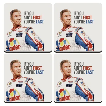 If You Ain't First You're Last Ricky Bobby, Talladega Nights, ΣΕΤ 4 Σουβέρ ξύλινα τετράγωνα (9cm)