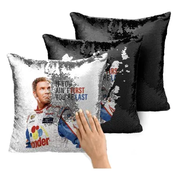 If You Ain't First You're Last Ricky Bobby, Talladega Nights, Μαξιλάρι καναπέ Μαγικό Μαύρο με πούλιες 40x40cm περιέχεται το γέμισμα