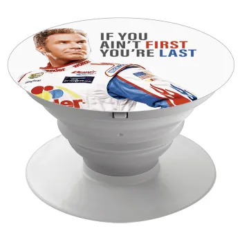 If You Ain't First You're Last Ricky Bobby, Talladega Nights, Phone Holders Stand  White Hand-held Mobile Phone Holder