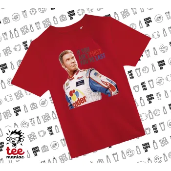 If You Ain't First You're Last Ricky Bobby, Talladega Nights, Άνετο παιδικό T-Shirt ΚΟΚΚΙΝΟ από 100% βαμβάκι, για κάθε μέρα. Vegan & OEKO-TEX πιστοποιημένο.
